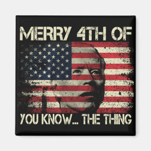 Imã Feliz 4 De Julho Você Conhece A Coisa Anti-Biden