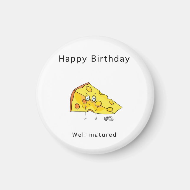 Imã Feliz Aniversário. Bem Maduro. Presente de anivers (Frente)