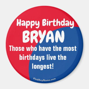 Imã Feliz aniversário do ímã BRYAN