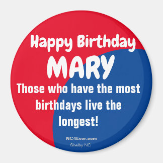 Imã Feliz Aniversário, MARY Refrigerator Magnet