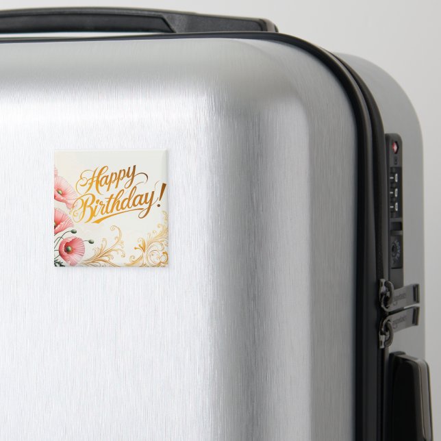 Imã Feliz aniversário, papoilas. (In Situ (Luggage))