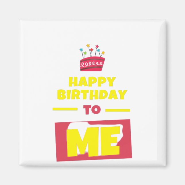 Imã Feliz aniversário para mim (Frente)
