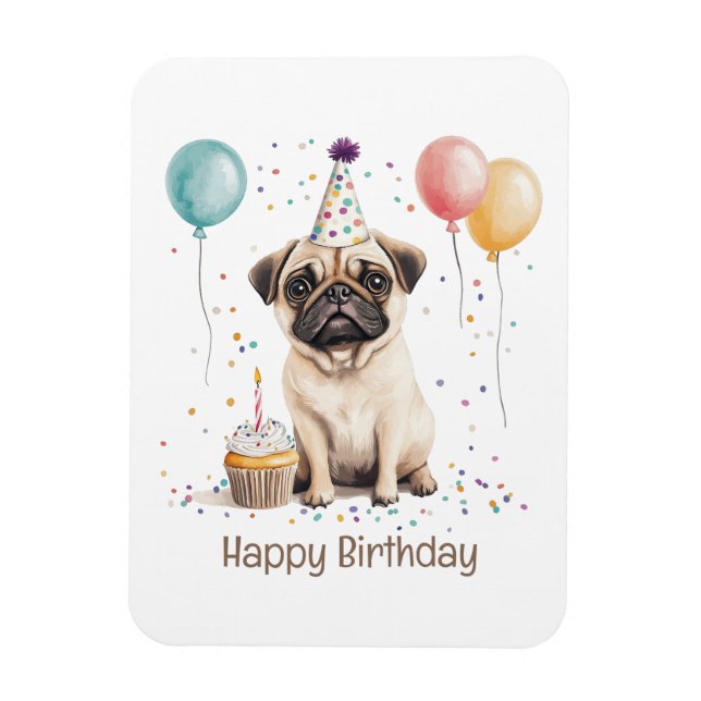 Ímã Feliz Aniversário Pug Cachorro (Vertical)