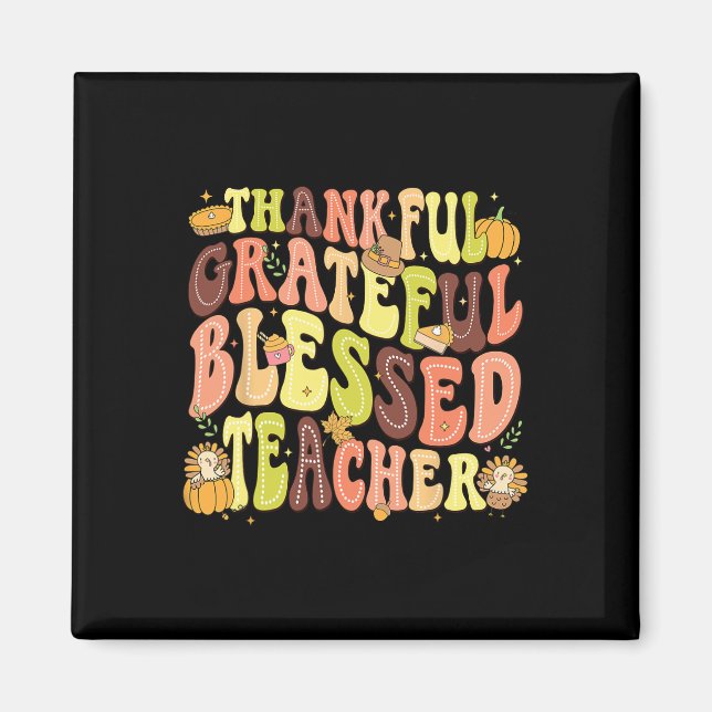 Imã Feliz Dia de Ação de Graças de Abençoada Professor (Frente)