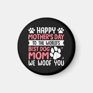 Imã Feliz Dia de as mães Para O Melhor Cachorro Mãe