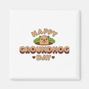 Imã Feliz Dia do Groundhog Homens Mulheres Meninos Men