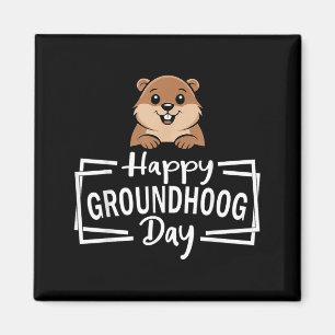 Imã Feliz Dia do Groundhog Humor do Tempo de Groundhog