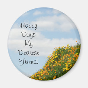 Imã Feliz Dia Meus Caros Ímanes Amigos Poppies Sky