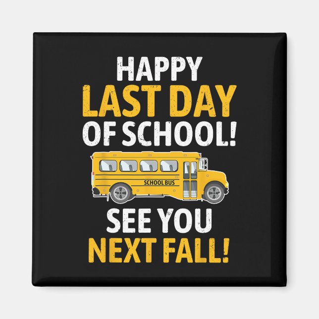 Imã Feliz Escola Do Último Dia Da Escola Dr. Dr. (Frente)