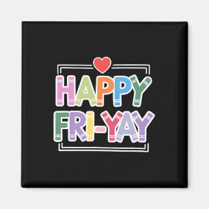 Imã Feliz Fri-yay Divertido Professor Vida Fim de Sema