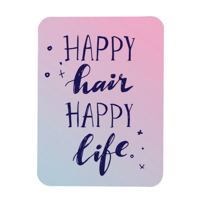 Ímã Feliz Hair Happy Life (Vertical)