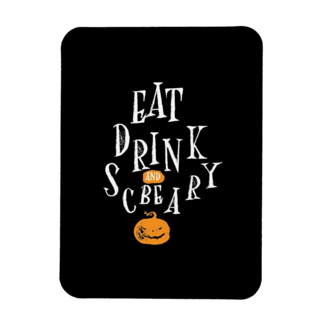 Ímã Feliz Halloween Coma Beba E Seja Assustador Fashio (Vertical)