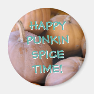 Imã Feliz Horário de Punkin Spice! Pumpkin Magnets