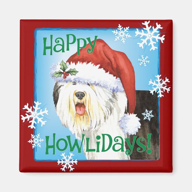 Imã Feliz Howlidays Old English Sheepdog (Frente)