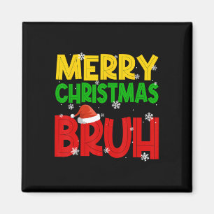 Imã Feliz Natal Bruh Xmas Papai Noel Neve Flasto M