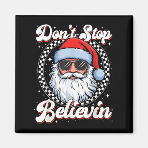 Imã Feliz Natal Não Pare De Acreditar Em Papais noeis 