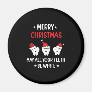 Imã Feliz Natal - Que Todos Os Seus Dentes Sejam Branc
