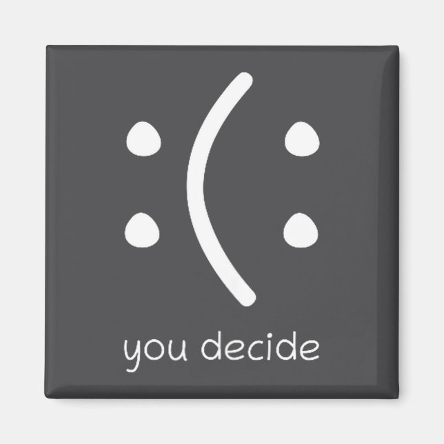 Imã Feliz Ou Triste Você Decide Rosto Sorriso Citação  (Frente)