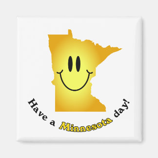 Imã Feliz Rosto - Tenha um Dia de Minnesota!