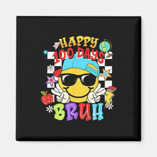Imã Felizes 100 Dias Bruh Divertido Escola Groovy Xadr