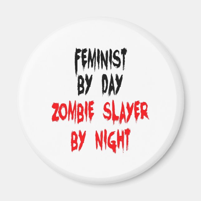 Imã Feminista Zombie Slayer (Frente)