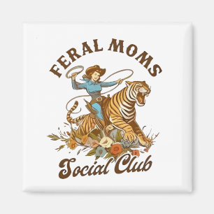 Imã Feral Mãe Social Club Funny Retro Boho Cowgirl