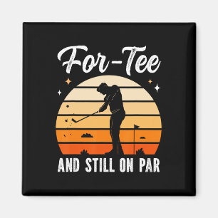 Imã Festa de 40 Anos de Golfe For-tee e Ainda no Par
