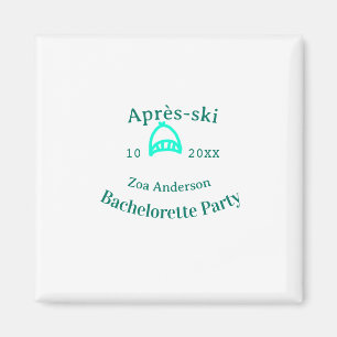 Imã Festa de despedida de solteira Après-ski chapéu tu