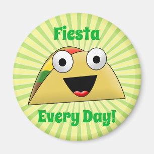 Imã Festa de Taco Todos Os Dias Festa Custa Engraçado