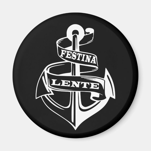 Imã Festina lente (Frente)