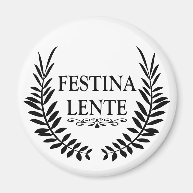 Imã festina lente, frase latina (Frente)