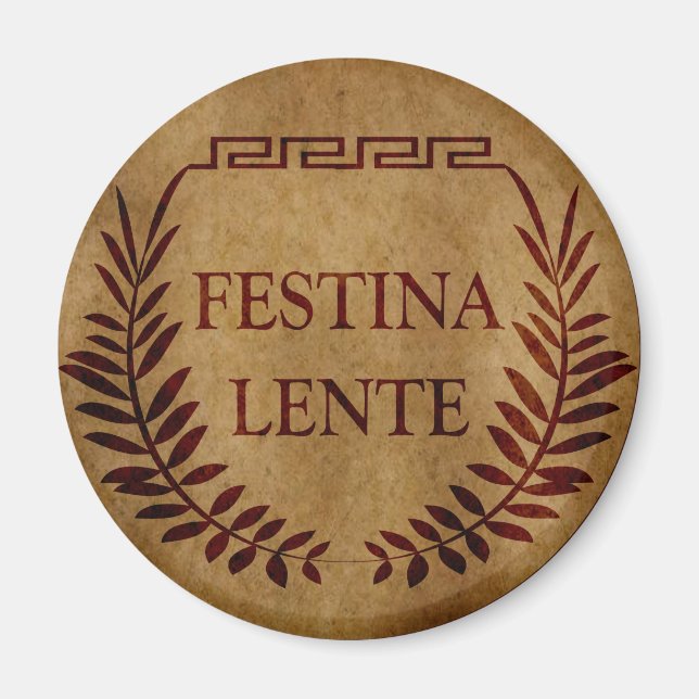 Imã festina lente, frase latina (Frente)