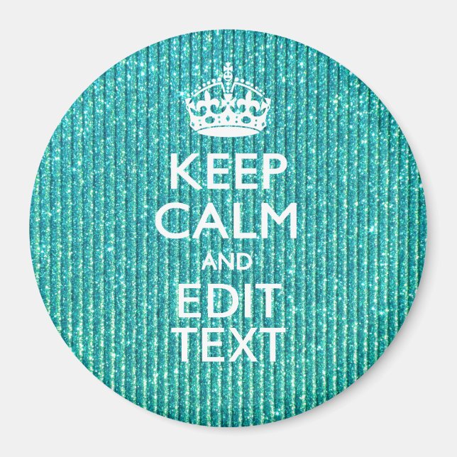 Imã Festivo Mantenha Calma Mantenha Seu Texto Turquesa (Frente)