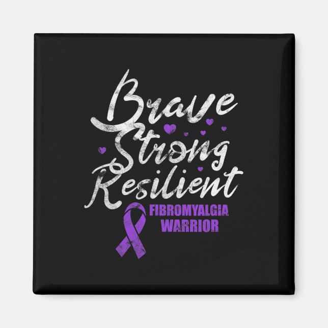 Imã Fibromialgia Brave Awarenes Fibro Resilientes Fort (Frente)