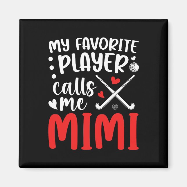 Imã Field Hockey Mimi Grandma Proud Field Hockey Playe (Frente)