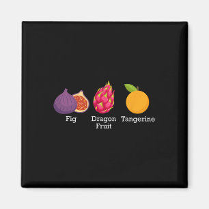 Imã Fig Dragon Fruta Tangerina Fruta Sutil Anti Trump