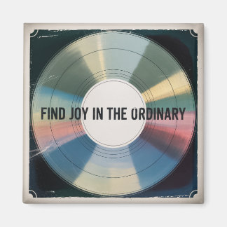 Imã Find Joy In The Ordinary