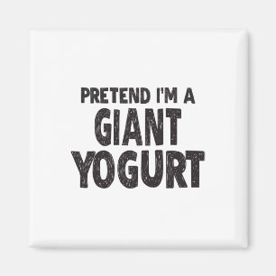 Imã Fingir que sou um iogurte gigante - Fácil Costum d