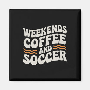 Imã Fins De Semana Café E Futebol Fofo Vida De Mãe Ret