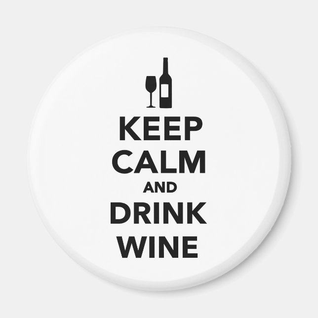 Imã Fique calmo e beba vinho (Frente)