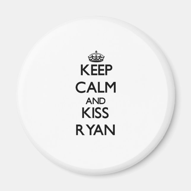 Imã Fique calmo e beije Ryan (Frente)