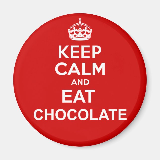 Imã Fique Calmo e Coma Chocolate (Frente)