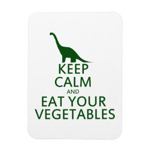 Ímã Fique calmo e coma seus vegetais