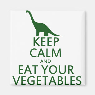 Imã Fique calmo e coma seus vegetais