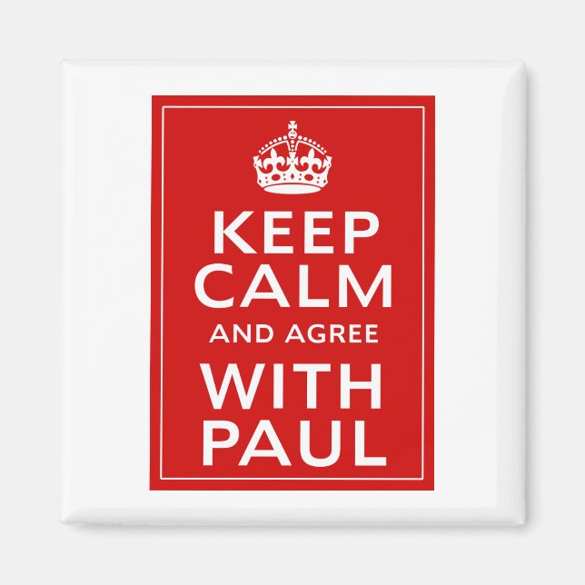 Imã Fique Calmo E Concorde Com Paul (Frente)