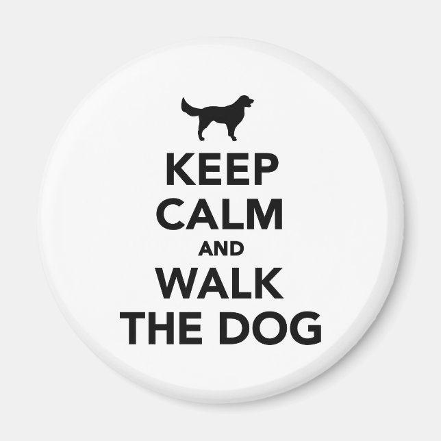 Imã Fique calmo e leve o cão (Frente)
