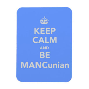 Ímã Fique calmo e seja MANCuniano