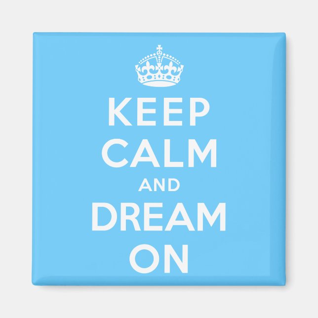 Imã Fique calmo e sonhe (Frente)