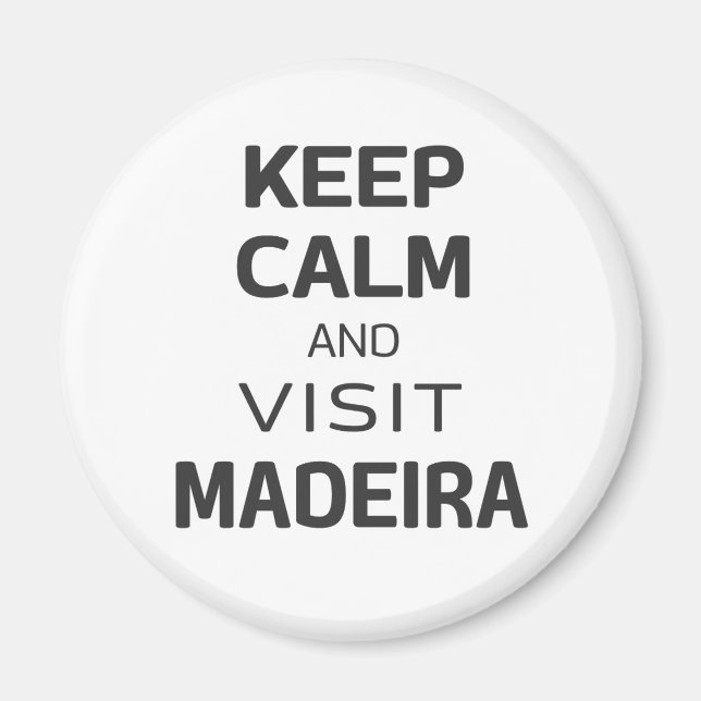 Imã Fique calmo e visite a Madeira (Frente)