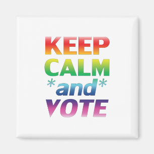Imã "Fique calmo e vote" orgulho lgbtq lgbt, branco -